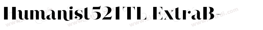 Humanist521TL ExtraB字体转换